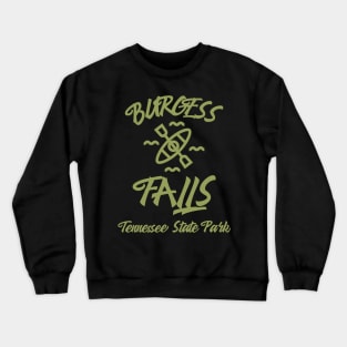 BURGESS FALLS TENNESSEE T-SHIRT Crewneck Sweatshirt